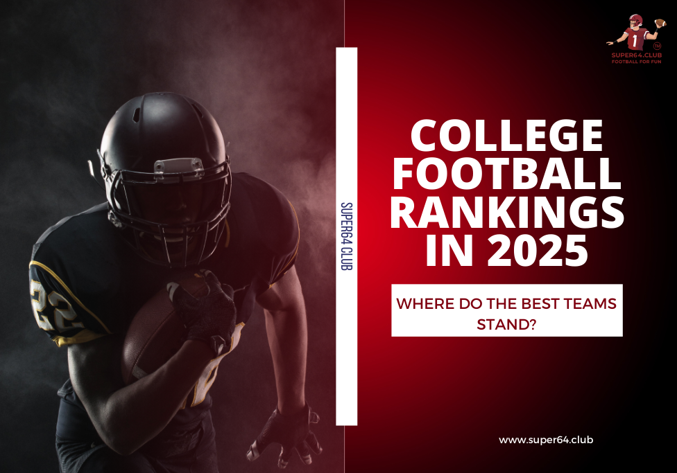 College Football Rankings 2025 & Insights | Super64 Club